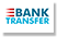 Bank transfer